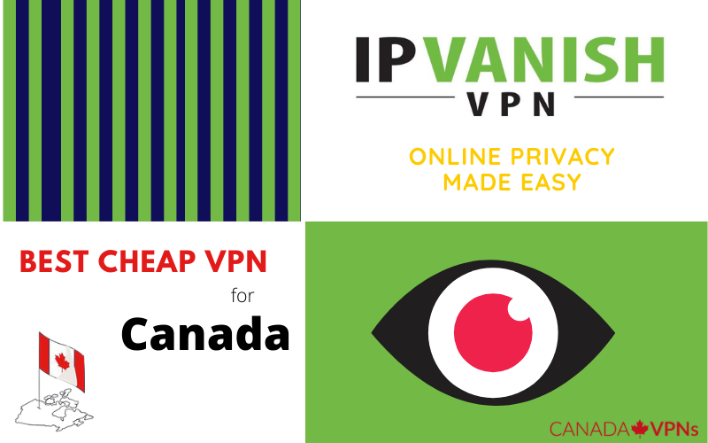 Best Cheap VPN for Canada- IPVanish