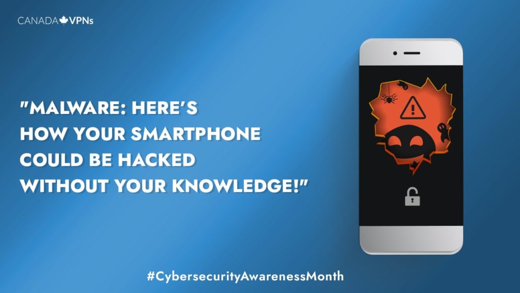 Smart phone malware-Cybersecurity Awareness Campaign 