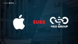 Apple sues mercenary spyware firm ‘NSO’ that Canadian Cyber watchdog Citizen Lab warned them about
