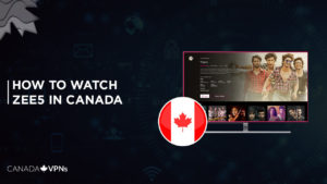 How-To-Watch-Zee5-in-Canada