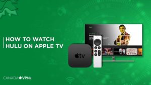 How to watch Hulu on Apple TV – January 2023 Complete Guide!