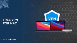 The Best Free VPN for Mac and Safari! – [January 2022 Guide]