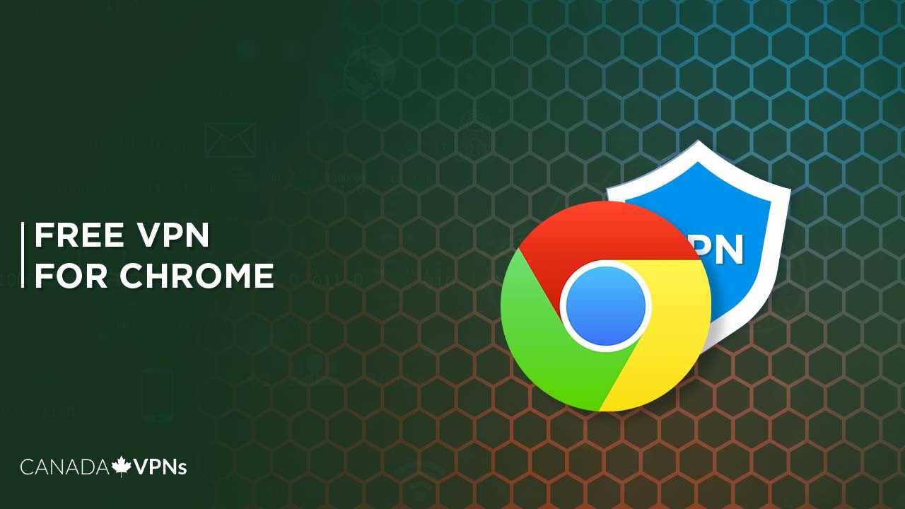 Best-Free-VPN-for-Google-Chrome
