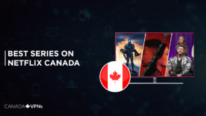 The Best Series on Netflix Canada To Watch in 2022