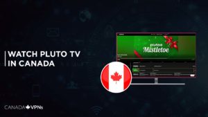 Pluto TV Canada: How to Watch it in Canada in 2022?