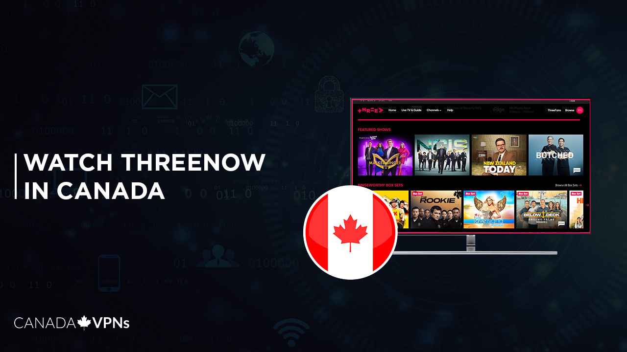 How-To-Watch-threenow-in-Canada