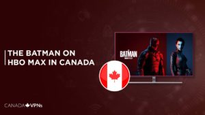 How to Watch The Batman on HBO Max in April 2022?