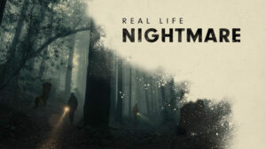 Discovery-plus-Originals-Real-Life-Nightmare-Season-4