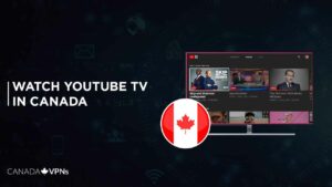How to Watch YouTube TV in Canada in June 2023
