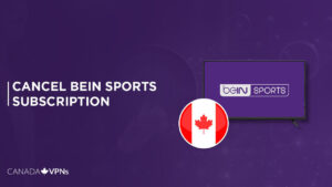 How to Cancel beIN Sports in Canada in 2023