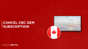 How To Cancel CBC Gem Subscription In 2022? [Updated Guide]