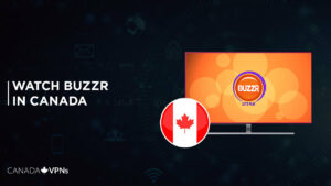 How to watch Buzzr in Canada in 2022? (Easy Guide)