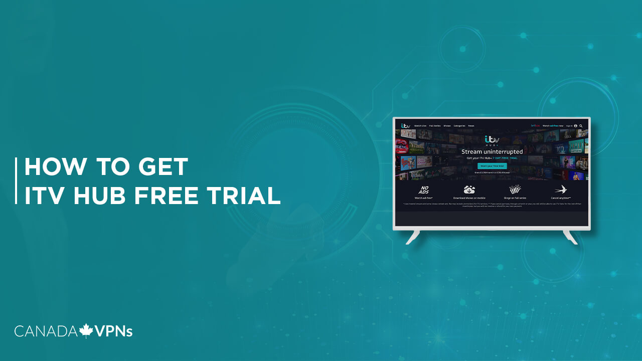how-to-get-ITV-Hub-Free-Trial