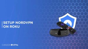 NordVPN Roku: How to Use in Canada in 2022 [Complete Guide]
