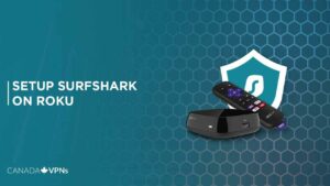 Surfshark Roku – Here’s How To Use It in 2022 [Complete Guide]