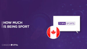 How Much Does beIN Sports Cost in Canada? [ Complete Guide – 2022 ]