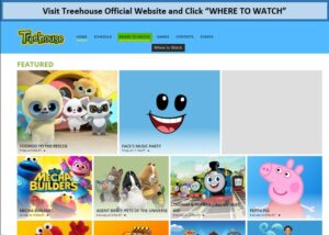 visit-tree-house-official-website-and-click-where-to-watch