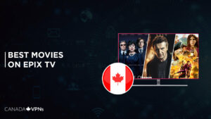 Top 20 Best Epix Movies to Watch in Canada in 2022