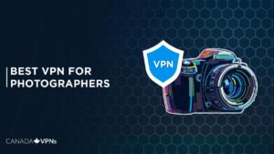 Best VPN for Photographers 2022