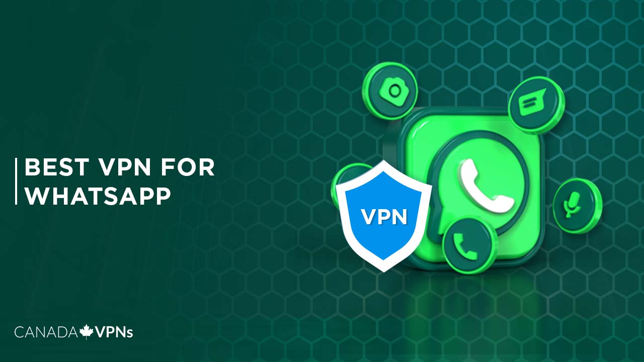 Best-VPN-For-Whatsapp