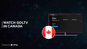 How to Watch Gol TV in Canada? [2022 Updated]