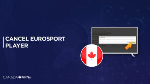 How To Cancel Eurosport Player in Canada?