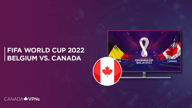 Watch Belgium vs Canada World Cup 2022 in Canada
