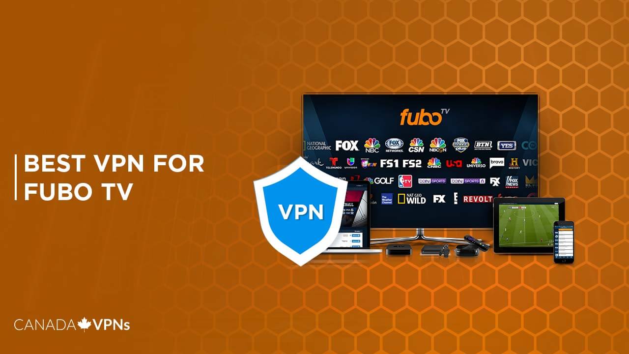 Best-VPN-For-Fubo-TV