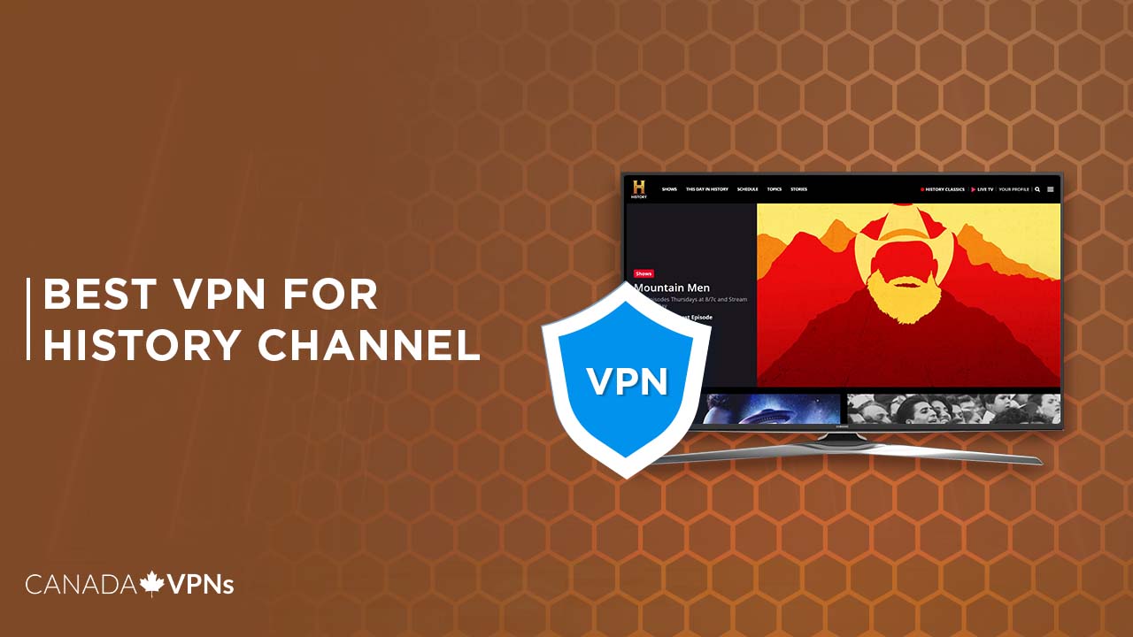 Best-VPN-For-History-channel