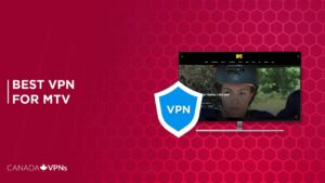 Best VPN for MTV in 2022