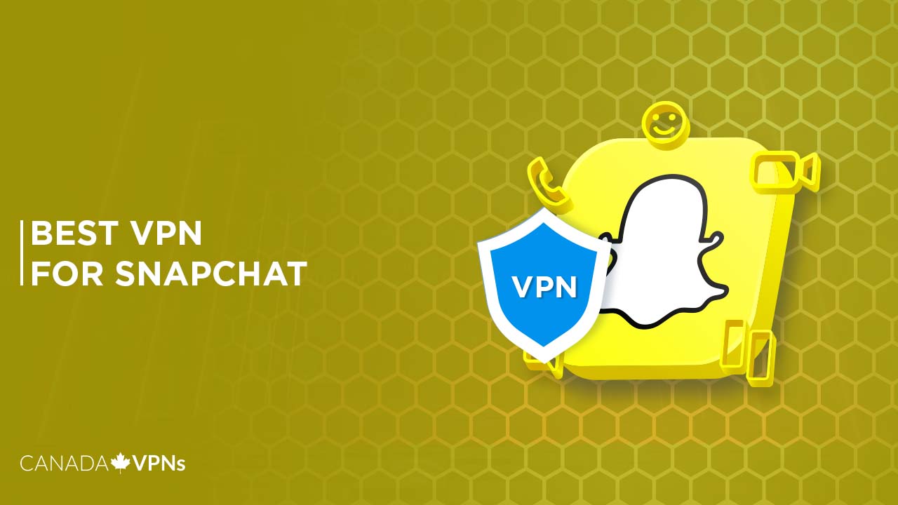 Best-VPN-For-Snapchat