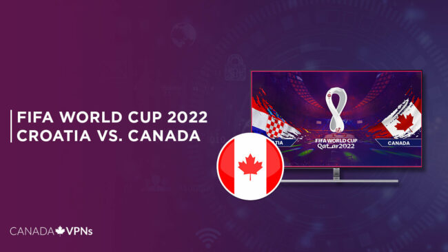 Watch Croatia vs Canada World Cup 2022 in Canada