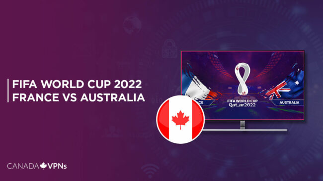 Watch France vs Australia World Cup 2022 in Canada