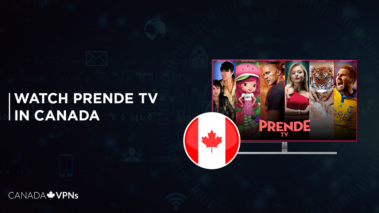 How-To-Watch-Prende-TV-in-Canada