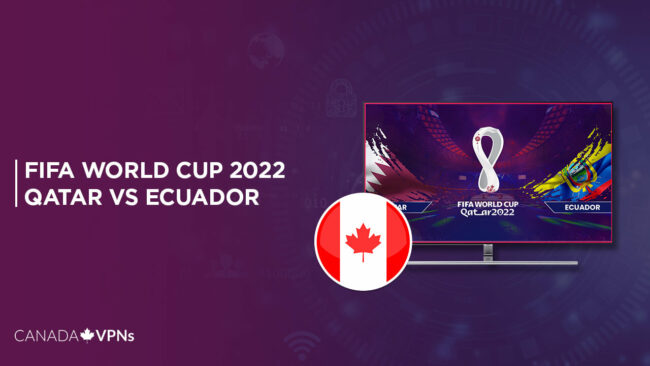 Watch Qatar vs Ecuador World Cup 2022 in Canada
