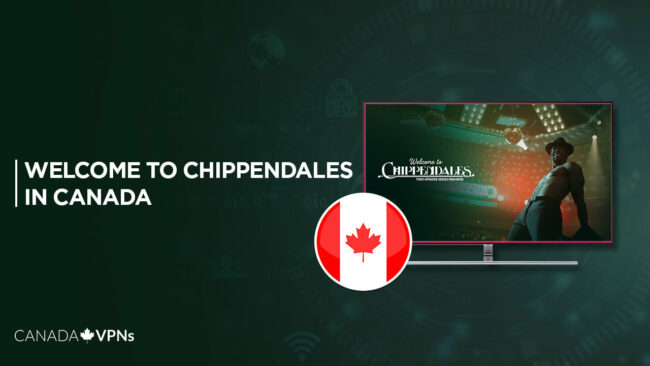 Watch Welcome to Chippendales in Canada