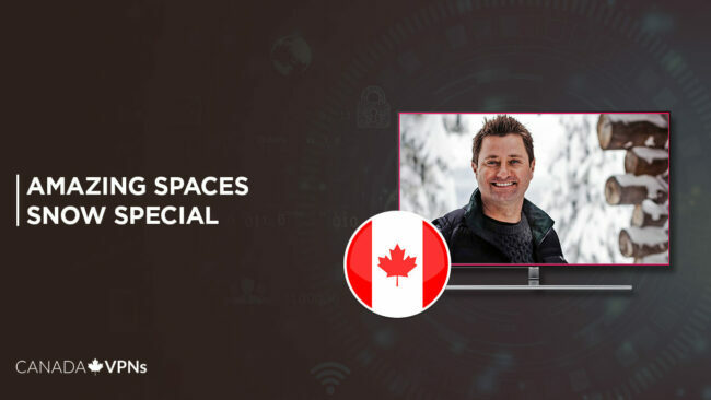 Watch Amazing Spaces Snow Special in Canada