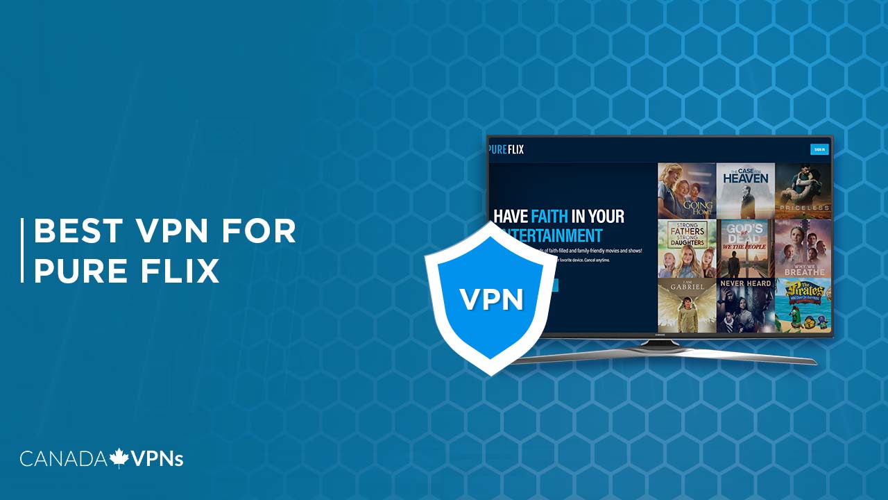 Best-VPN-For-Pure-Flix