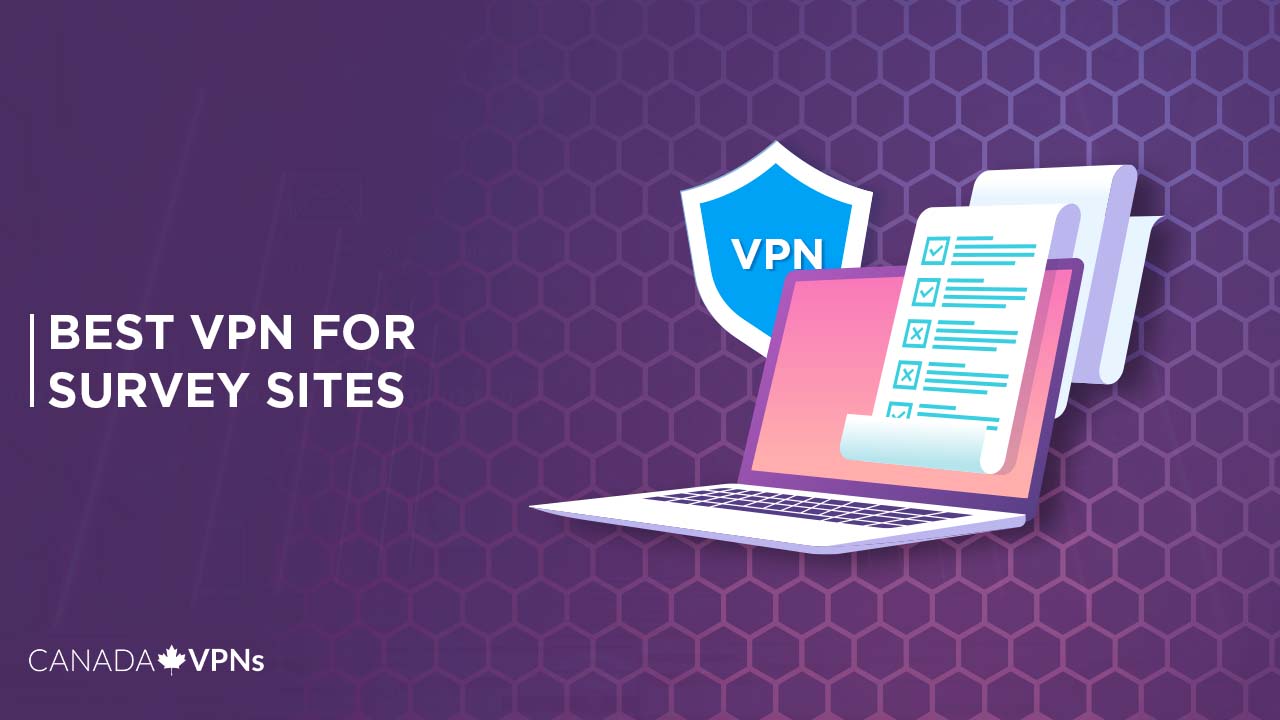 Best-VPN-For-Survey-Sites