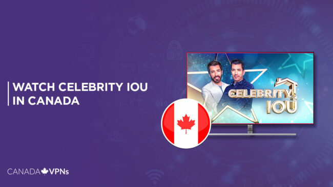 Watch Celebrity IOU in Canada