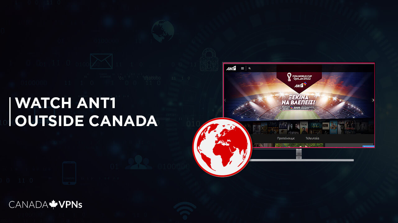 How-To-Watch-ANT1-Outside-Canada