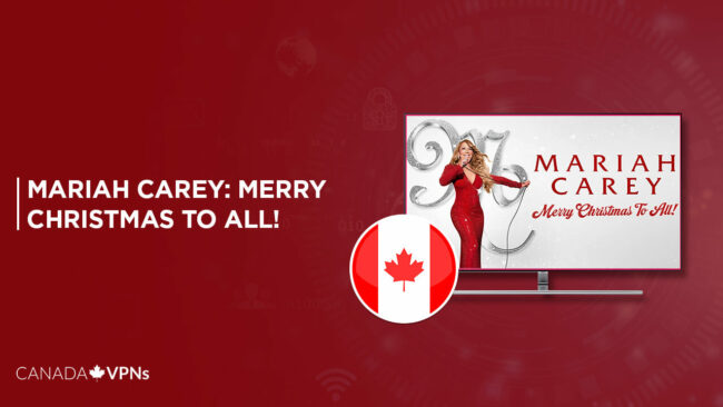 Watch Mariah Carey Merry Christmas to All! in Canada