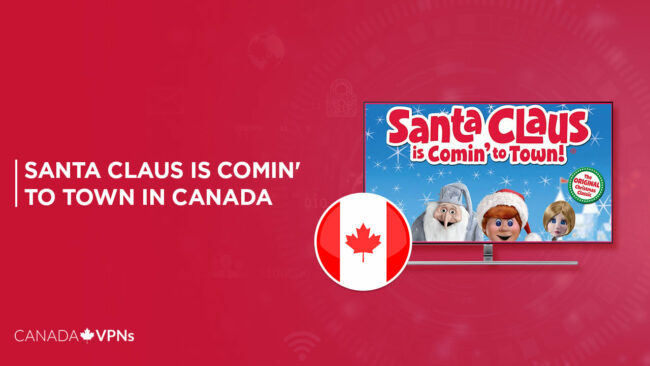 Watch Santa Claus Is Comin' to Town in Canada