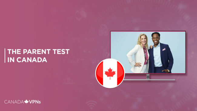 Watch The Parent Test in Canada
