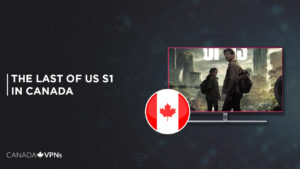 How to Watch The Last of Us Season 1 in Canada