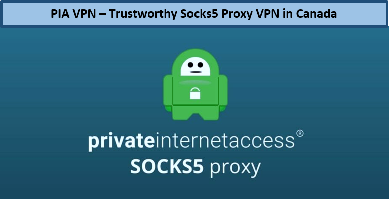 pia-best-socks5-proxy-vpn
