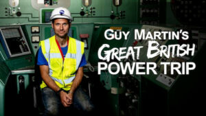 Watch Guy Martin’s Great British Power Trip in Canada on Channel 4