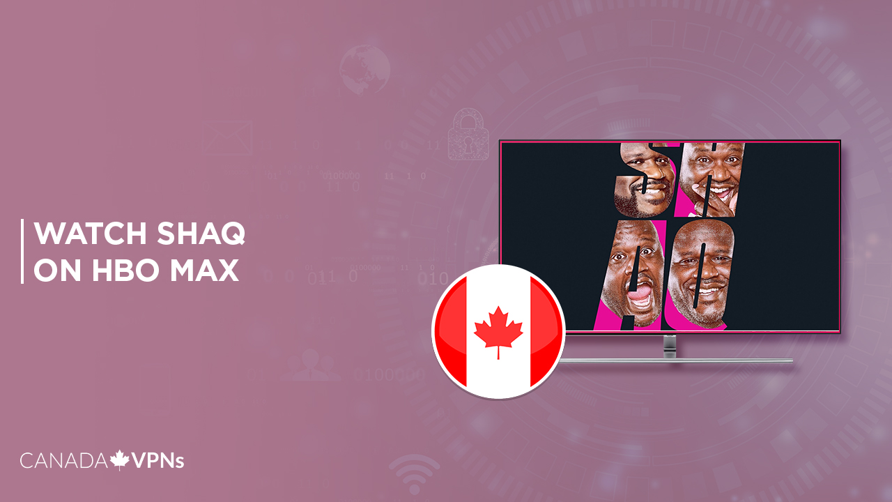 Watch-Shaq-on-HBO-Max-in-Canada