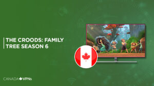 Watch-The-Croods-Family-Tree-Season-6-in-Canada