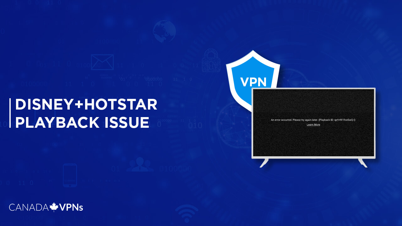 How-to-Fix-Hotstar-Playback-Issue-in-Canada